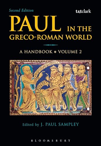 Paul In The Greco-Roman World: A Handbook (2)