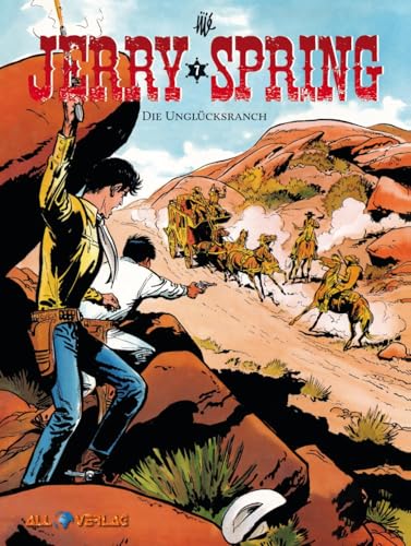 Jerry Spring 7: Die Unglücksranch