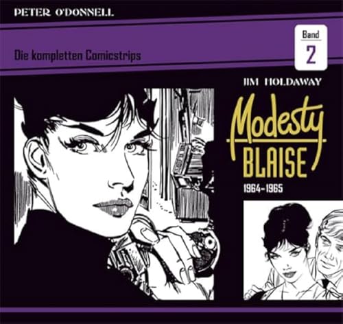 Modesty Blaise: Die Kompletten Comicstrips / Band 2 1964 - 1965