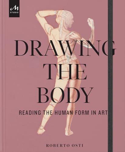 Drawing The Body: Reading The Human Form In Art