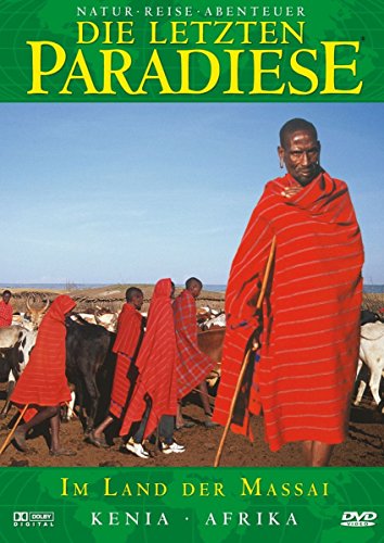 Die Letzten Paradiese (Teil 24) - Kenia: Im Land Der Massai