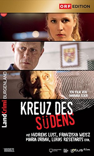 Kreuz Des Südens: Landkrimi Burgenland