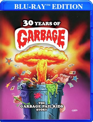 30 Years Of Garbage: The Garbage Pail Kids Story [Blu-Ray]