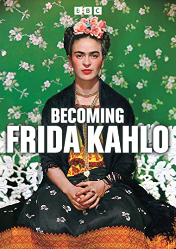 Becoming Frida Kahlo