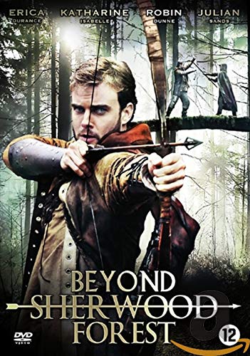 Beyond Sherwood Forest