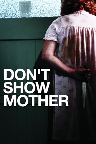 Don'T Show Your Mother [Dvd]