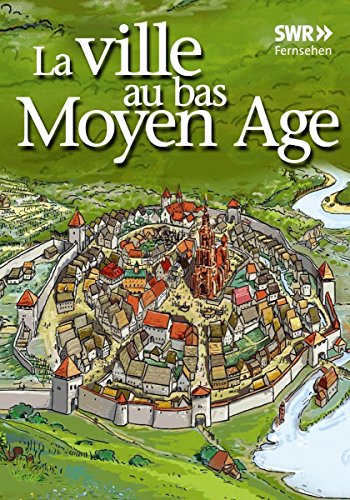 La Ville Au Bas Moyen Age