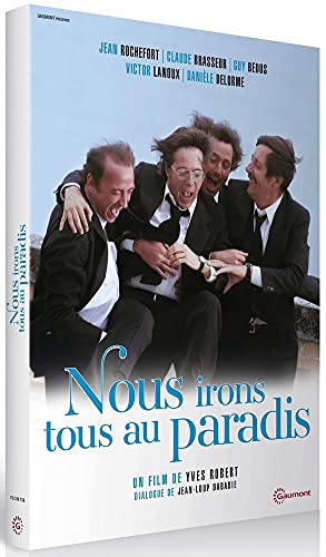 Nous Irons Tous Au Paradis