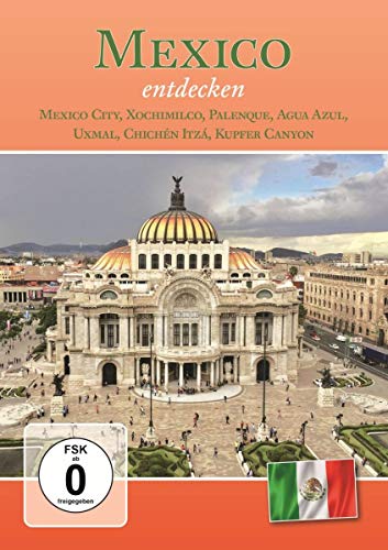 Mexico Entdecken