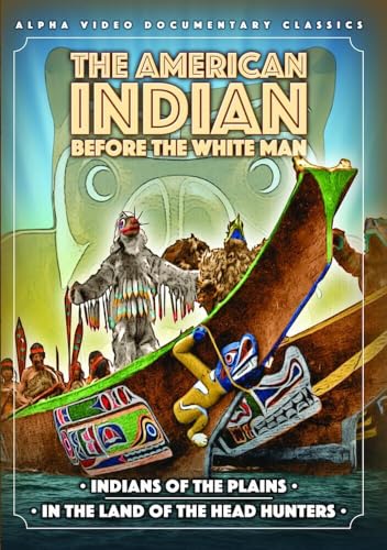 The American Indian: Before The White Man [Dvd]