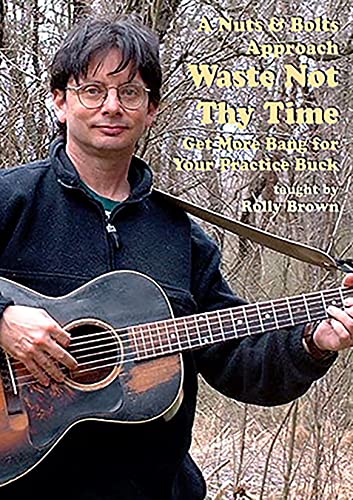 A Nuts And Bolts Approach: Waste Not Thy Time [Dvd]