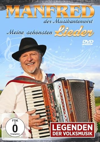Manfred Der Musikantenwirt - Meine Schönsten Lieder - Legenden Der Volksmusik