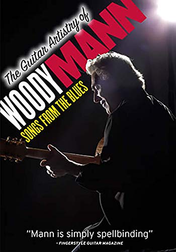 Woody Mann - Guitar Artistry Of Woody Mann: Songs From Blues