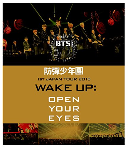 Bts - 1St Japan Tour 2015[Wake Up:Open Your Eyes] [Edizione: Giappone]