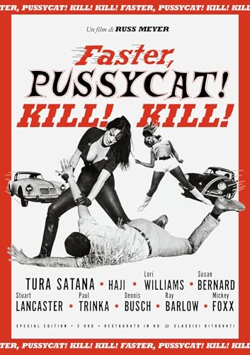 Faster, Pussycat Kill Kill, 2 Dvd, Restaurato In Hd