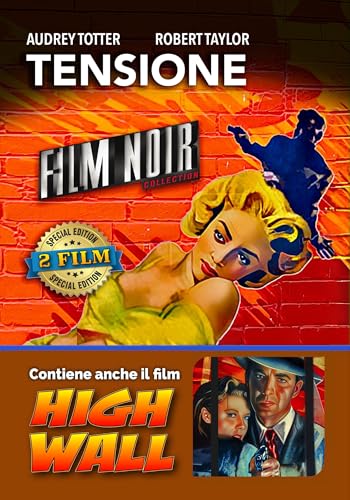 Tensione (1949) + High Wall (1947)