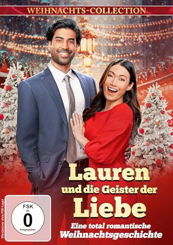 Lauren Und Die Geister Der Liebe - Eine Total Romantische Weihnachtsgeschichte