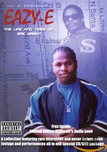 Eazy-E - The Life Times Of Eric Wright (+ Audio-Cd)