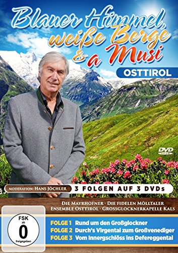 Blauer Himmel, Weiße Berge & A Musi [3 Dvds: Folge 1 - Rund Um Den Großglockner / Folge 2 - Durchs Virgental Zum Großvenediger / Folge 3 - Vom Innergs