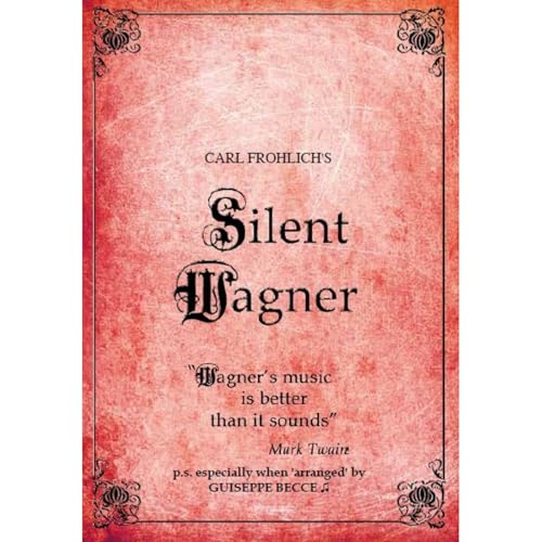 Silent Wagner