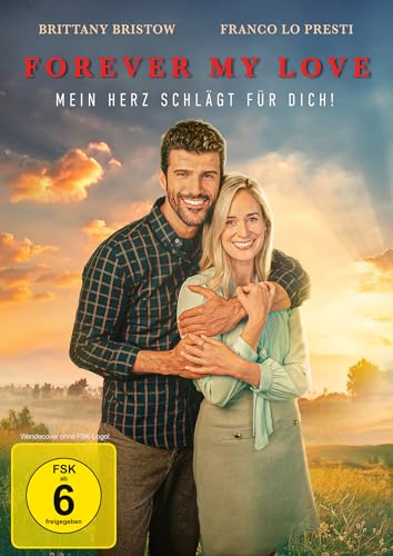 Forever My Love - Mein Herz Schlägt Für Dich!