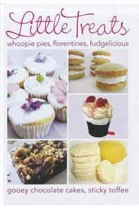 Little-Treats-Whoopie-Pies-Florentines-Fudgelicious-Gooey-Chocolate-Cakes-Sticky-Toffee