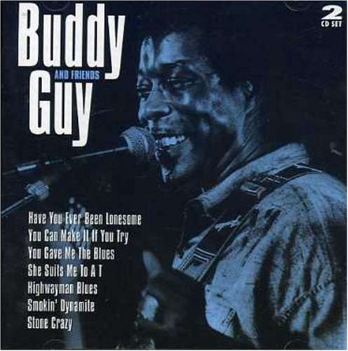 Buddy Guy And Friends