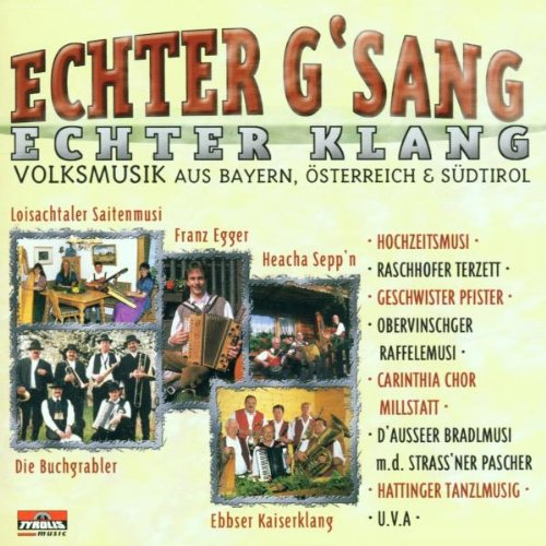 Echter Gsang,Echter Klang