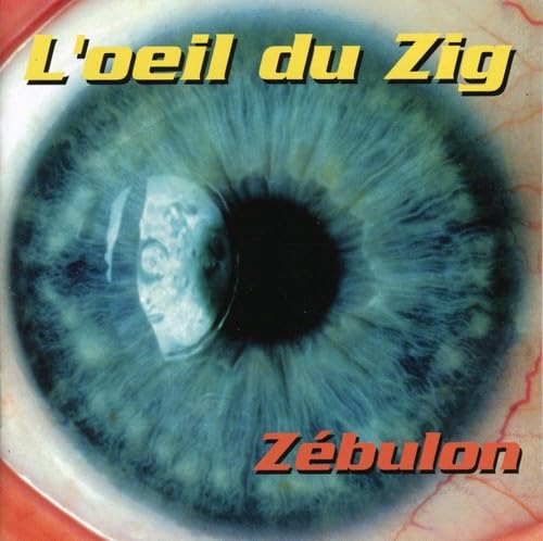 Oeil Du Zig