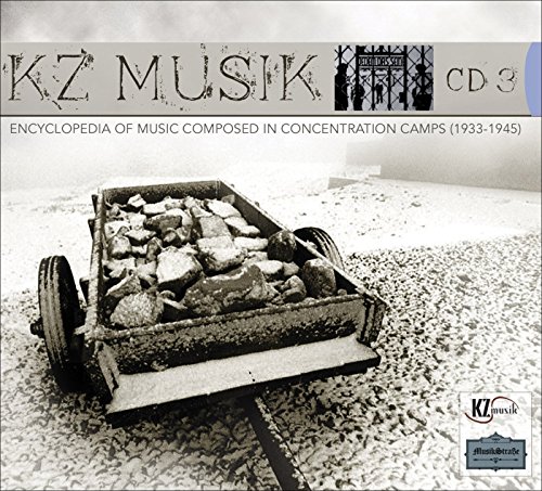 Kz-Musik - Cd3 (Klein, Ullmann, Schul)