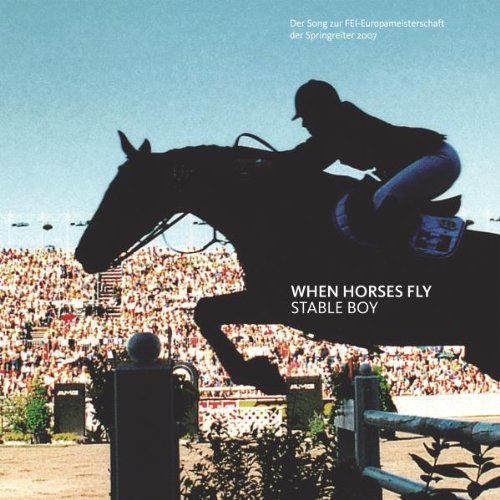 When Horses Fly -2Tr-