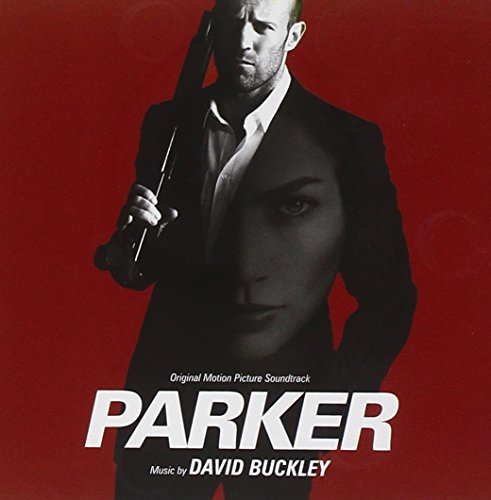 Parker - Original Motion Picture Soundtr