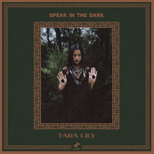 Tara Lily-Speak In The Dark Lp