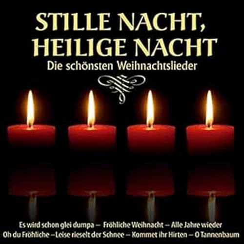Stille Nacht Heilige..