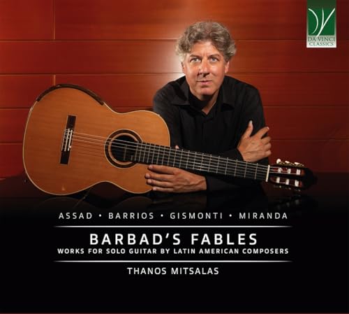 Barbad’S Fables-Oeuvres Pour Guitare Solo De Compositeurs Latino-Américains