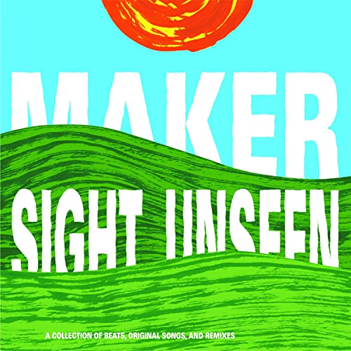 Sight Unseen
