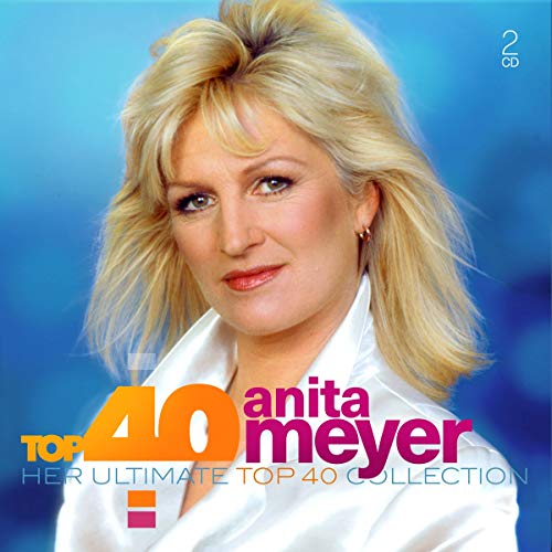 Top 40 - Anita Meyer