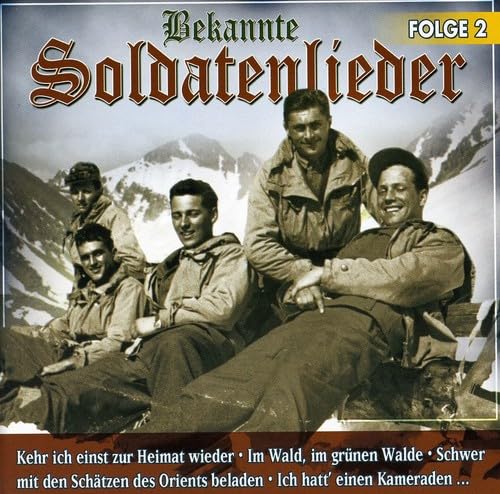 Bekannte Soldatenliede