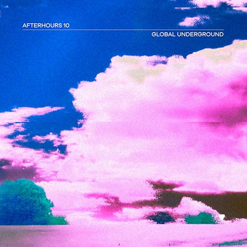 Global Underground: Afterhours