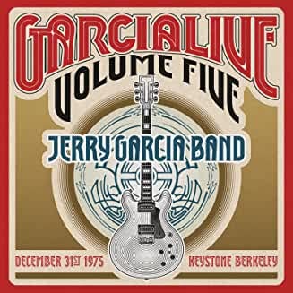 Garcialive 5: December 31St 1975 Keystone Berkeley