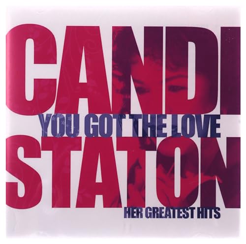 You Got The Love-Her Greatest Hits
