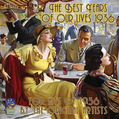 Best Years Of Our Lives 1936