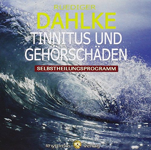 Tinnitus: Selbstheilungsprogramm