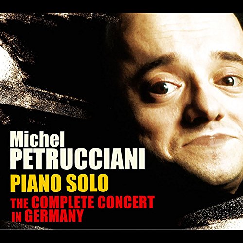 Piano Solo : The Complete Concert In Germany
