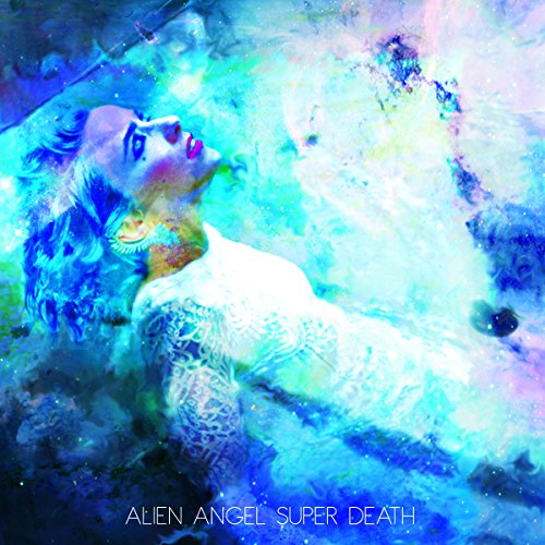 Alien Angel Super Death
