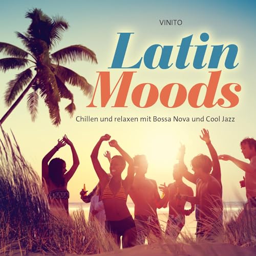 Latin Moods