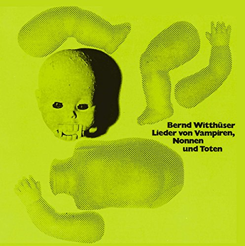 Lieder Von Vampiren, Nonnen Und Toten