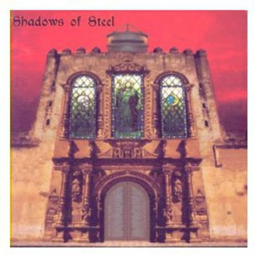 Shadows Of Steel