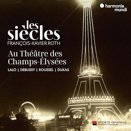 Les Siècles Au Théâtre Des Champs-Élysées