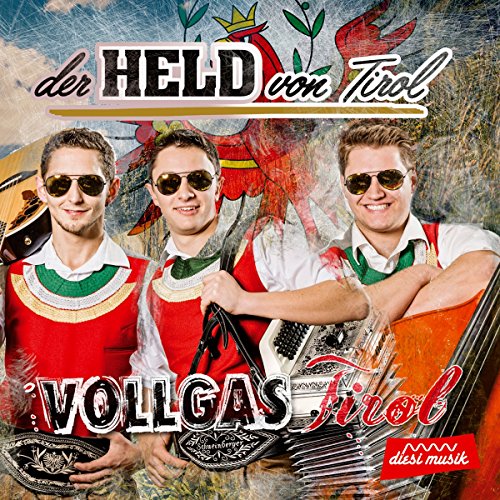 Der Held Von Tirol